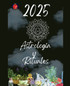 Astrología y  Rituales 2025