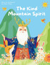The Kind Mountain Spirit