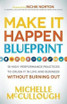 Make It Happen Blueprint