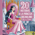20 historias de la princesa Dreamland
