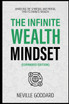 The Infinite Wealth Mindset (Extended Edition)