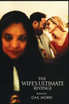 The Wife's Ultimate Revenge