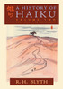 A History of Haiku (Volume Two)