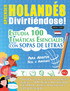 APRENDER HOLANDÉS DIVIRTIÉNDOSE! - PARA ADULTOS
