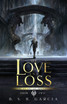 Of Love and Loss
