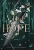 Vile Hope