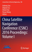 China Satellite Navigation Conference (CSNC) 2016 Proceedings