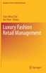 Luxury Fashion Retail Management