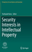 Security Interests in Intellectual Property