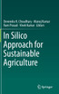 In Silico Approach for Sustainable Agriculture