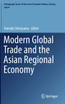 Modern Global Trade and the Asian Regional Economy
