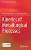 Kinetics of Metallurgical Processes