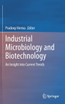 Industrial Microbiology and Biotechnology