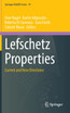 Lefschetz Properties