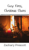 Cozy Fires, Christmas Choirs