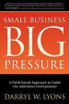 Small Business Big Pressure