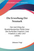 Die Erwerbung Der Neumark