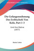 Die Gefangennehmung Des Erzbischofs Von Koln, Part 1-3