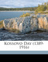 Kossovo Day (1389-1916)