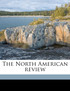 The North American review Volume 233