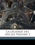 La légende des siècles Volume 1