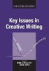 Key Issues in Creative Writing