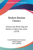 Modern Russian Classics