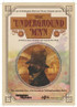 The Underground Man