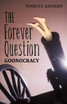 The Forever Question