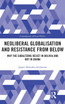 Neoliberal Globalisation and Resistance from Below