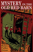 Mystery in the Old Red Barn