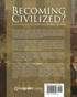 Becoming Civilized?