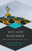 May God Remember