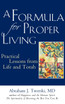 A Formula for Proper Living
