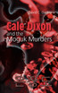 Cale Dixon and the Moguk Murder