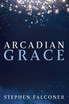 Arcadian Grace