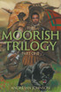 The Moorish Trilogy