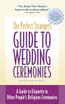 The Perfect Stranger's Guide to Wedding Ceremonies