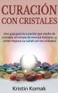 Curación con Cristales
