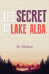 The secret of Lake ALBA