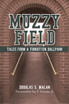 MUZZY FIELD