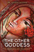 The Other Goddess
