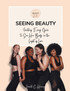Seeing Beauty