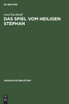 Das Spiel vom Heiligen Stephan