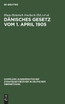 Dänisches Gesetz vom 1. April 1905