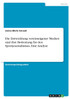 Die Entwicklung vereinseigener Medien und ihre Bedeutung für den Sportjournalismus. Eine Analyse