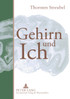 Gehirn und Ich
