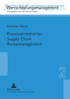 Prozessorientiertes Supply Chain Risikomanagement