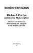 Richard Rortys politische Philosophie