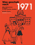 Was geschah nach 1971?